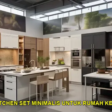 5 Keuntungan Memilih Desain Kitchen Set Minimalis di Tugu Jogja